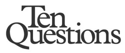 Ten Questions